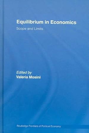 Immagine del venditore per Equilibrium in Economics : Scope And Limits venduto da GreatBookPricesUK