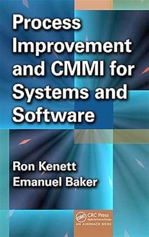 Seller image for Process Improvement and CMMI for Systems and Software for sale by GreatBookPricesUK