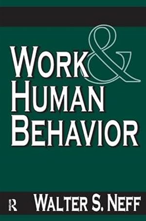 Seller image for Work and Human Behavior for sale by GreatBookPricesUK