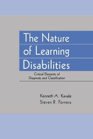 Immagine del venditore per Nature of Learning Disabilities : Critical Elements of Diagnosis and Classification venduto da GreatBookPricesUK