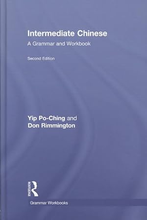 Immagine del venditore per Intermediate Chinese : A Grammar and Workbook -Language: Chinese venduto da GreatBookPricesUK