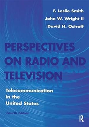 Immagine del venditore per Perspectives on Radio and Television : Telecommunication in the United States venduto da GreatBookPricesUK