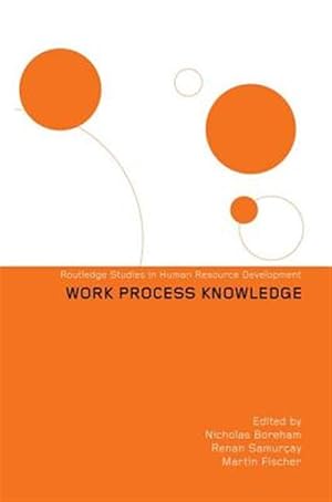 Image du vendeur pour Work Process Knowledge mis en vente par GreatBookPricesUK