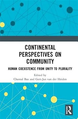 Immagine del venditore per Continental Perspectives on Community : Human Coexistence from Unity to Plurality venduto da GreatBookPricesUK