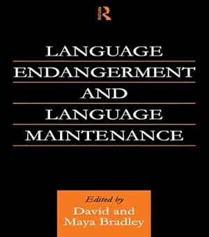 Bild des Verk�ufers f�r Language Endangerment and Language Maintenance zum Verkauf von GreatBookPricesUK