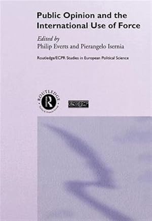 Immagine del venditore per Public Opinion and the International Use of Force venduto da GreatBookPricesUK
