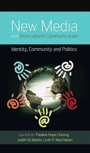 Imagen del vendedor de New Media and Intercultural Communication | Identity, Community and Politics a la venta por preigu
