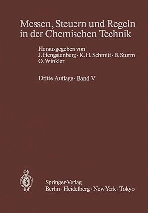Immagine del venditore per Messen, Steuern und Regeln in der Chemischen Technik | Band V Projektieren und Betreiben von Me�-, Steuer- und Regelsystemen venduto da preigu