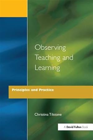 Seller image for Observing Teaching and Learning : Principles and Practice for sale by GreatBookPricesUK