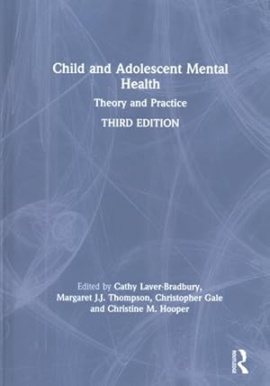 Imagen del vendedor de Child and Adolescent Mental Health : Theory and Practice a la venta por GreatBookPricesUK