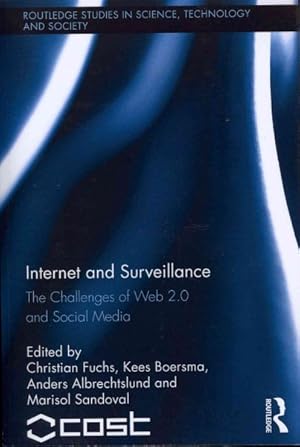 Immagine del venditore per Internet and Surveillance : The Challenges of Web 2.0 and Social Media venduto da GreatBookPricesUK