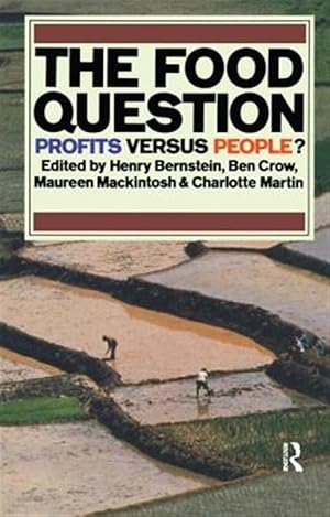 Immagine del venditore per Food Question : Profits Versus People venduto da GreatBookPricesUK