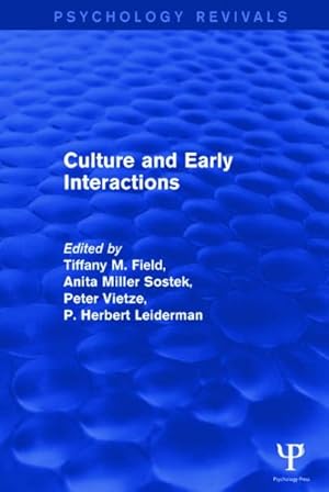 Bild des Verk�ufers f�r Culture and Early Interactions zum Verkauf von GreatBookPricesUK