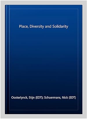 Immagine del venditore per Place, Diversity and Solidarity venduto da GreatBookPricesUK