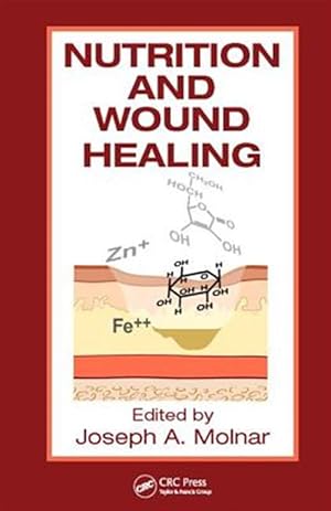 Immagine del venditore per Nutrition And Wound Healing venduto da GreatBookPricesUK