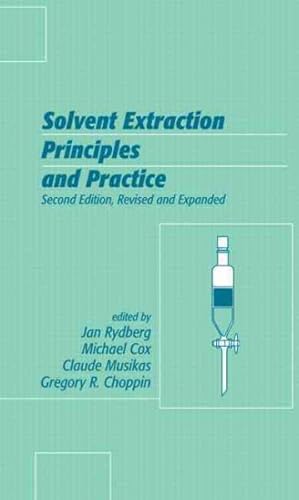Imagen del vendedor de Solvent Extraction Principles and Practice a la venta por GreatBookPricesUK