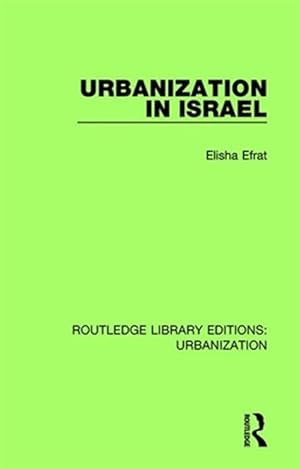 Immagine del venditore per Urbanization in Israel venduto da GreatBookPricesUK