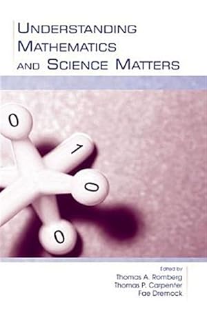 Immagine del venditore per Understanding Mathematics And Science Matters venduto da GreatBookPricesUK