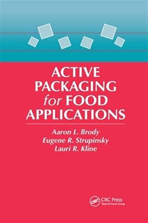 Immagine del venditore per Active Packaging for Food Applications venduto da GreatBookPricesUK