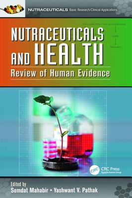 Imagen del vendedor de Nutraceuticals and Health : Review of Human Evidence a la venta por GreatBookPricesUK