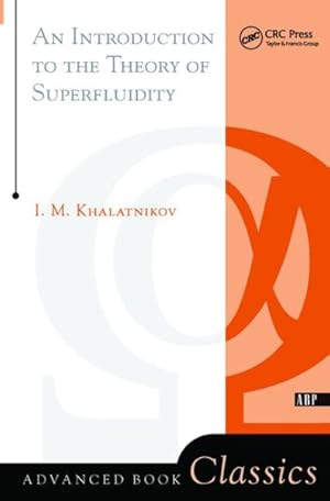 Seller image for Introduction to the Theory of Superfluidity for sale by GreatBookPricesUK