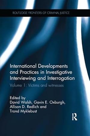 Immagine del venditore per International Developments and Practices in Investigative Interviewing and Interrogation : Victims and Witnesses venduto da GreatBookPricesUK