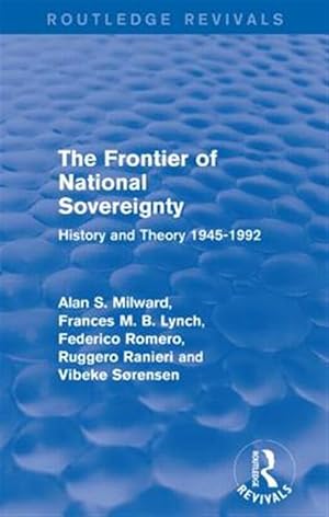 Imagen del vendedor de Frontier of National Sovereignty : History and Theory 1945-1992 a la venta por GreatBookPricesUK