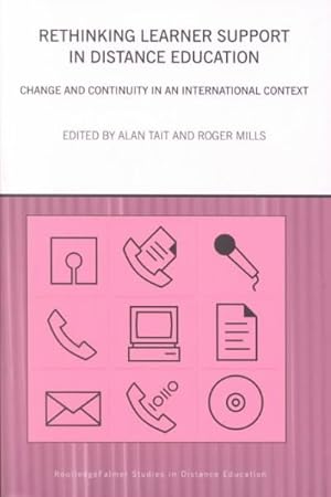 Image du vendeur pour Rethinking Learner Support in Distance Education : Change and Continuity in an International Context mis en vente par GreatBookPricesUK