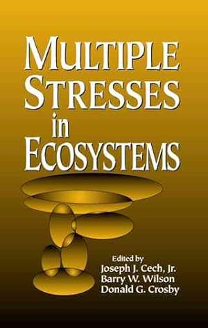 Seller image for Multiple Stresses in Ecosystems for sale by GreatBookPricesUK