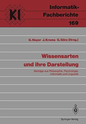 Imagen del vendedor de Wissensarten und ihre Darstellung | Beitr�ge aus Philosophie, Psychologie, Informatik und Linguistik a la venta por preigu