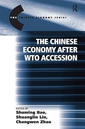 Imagen del vendedor de Chinese Economy After WTO Accession a la venta por GreatBookPricesUK