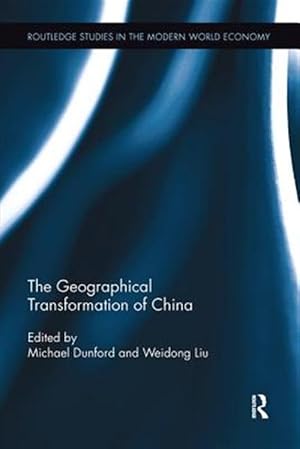Imagen del vendedor de Geographical Transformation of China a la venta por GreatBookPricesUK