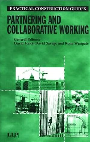 Imagen del vendedor de Partnering and Collaborative Working a la venta por GreatBookPricesUK