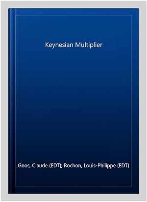 Immagine del venditore per Keynesian Multiplier venduto da GreatBookPricesUK