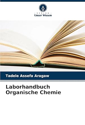 Bild des Verk�ufers f�r Laborhandbuch Organische Chemie zum Verkauf von preigu