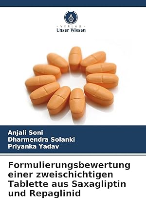 Immagine del venditore per Formulierungsbewertung einer zweischichtigen Tablette aus Saxagliptin und Repaglinid venduto da preigu