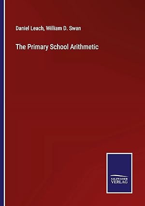 Bild des Verkufers fr The Primary School Arithmetic zum Verkauf von preigu
