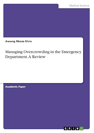 Immagine del venditore per Managing Overcrowding in the Emergency Department. A Review venduto da preigu