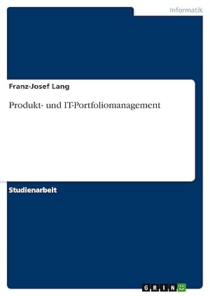 Bild des Verkufers fr Produkt- und IT-Portfoliomanagement zum Verkauf von preigu