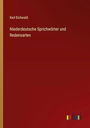 Seller image for Niederdeutsche Sprichw�rter und Redensarten for sale by preigu