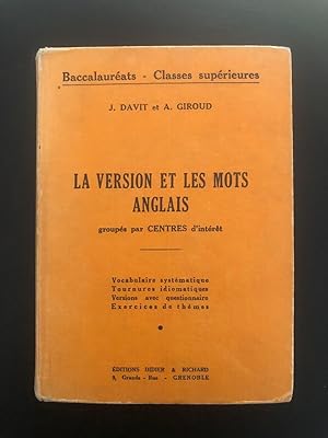 Seller image for La version et les mots anglais group�s par centres d'int�r�t for sale by D�mons & Merveilles