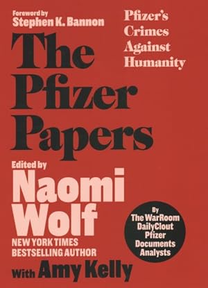 Bild des Verk�ufers f�r Pfizer Papers : Pfizer's Crimes Against Humanity zum Verkauf von GreatBookPrices