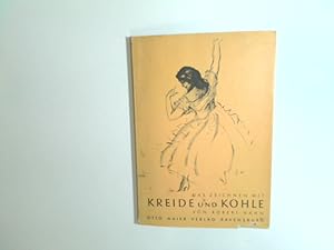 Bild des Verkufers fr Das Zeichnen mit Kreide und Kohle : Eine Anleitung mit vielen Bildbeisp. Robert Hahn zum Verkauf von Antiquariat Buchhandel Daniel Viertel