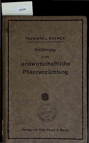 Immagine del venditore per Einf�hrung in die landwirtschaftliche Pflanzenz�chtung. venduto da Antiquariat Bookfarm