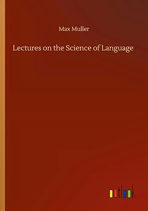 Bild des Verkufers fr Lectures on the Science of Language zum Verkauf von preigu