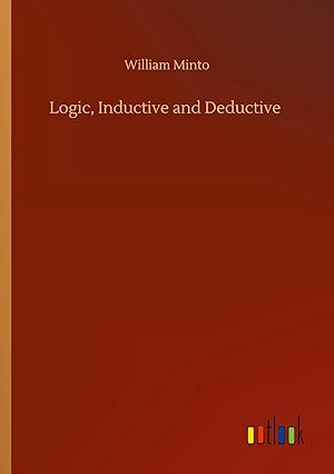 Bild des Verkufers fr Logic, Inductive and Deductive zum Verkauf von preigu