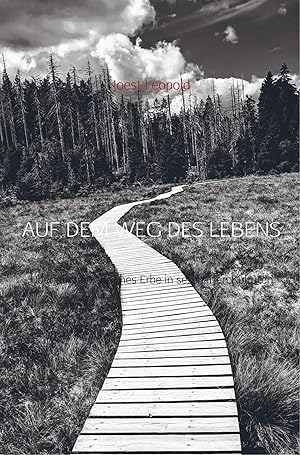 Seller image for AUF DEM WEG DES LEBENS | �ber ein nomadisches Erbe in sesshaften Kulturen for sale by preigu