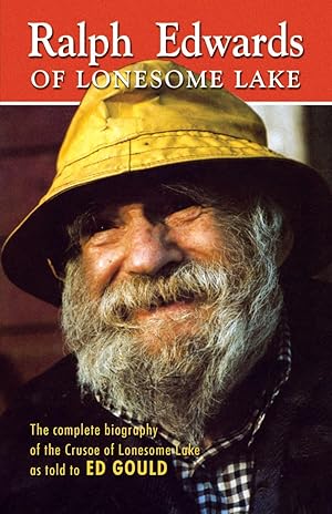Seller image for Ralph Edwards of Lonesome Lake for sale by Zoom Books Company