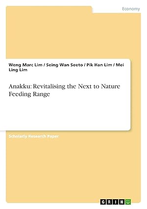 Bild des Verk�ufers f�r Anakku: Revitalising the Next to Nature Feeding Range zum Verkauf von preigu