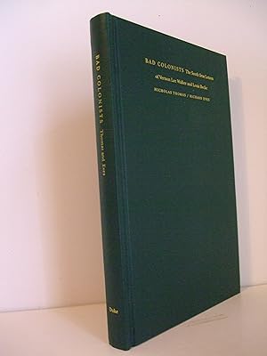 Immagine del venditore per Bad Colonists: The South Seas Letters of Vernon Lee Walker & Louis Becke venduto da Lily of the Valley Books